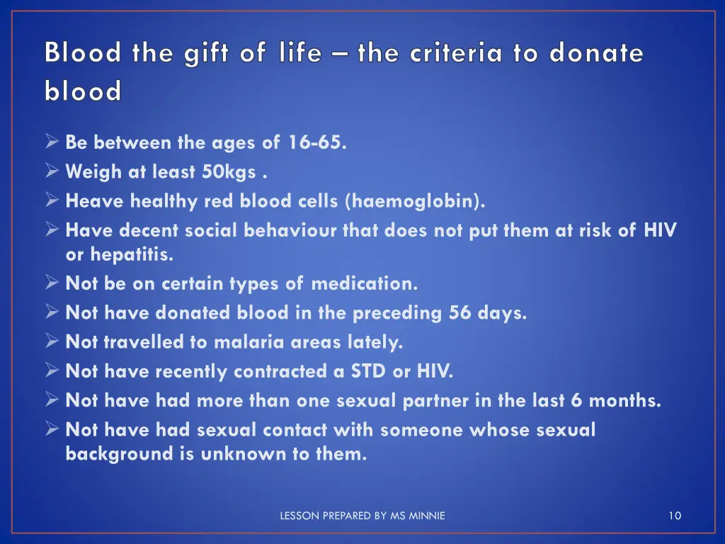 blood the gift of life the criteria to donate