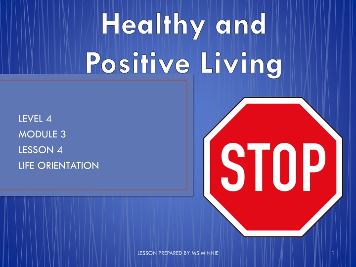 healthy and positive living