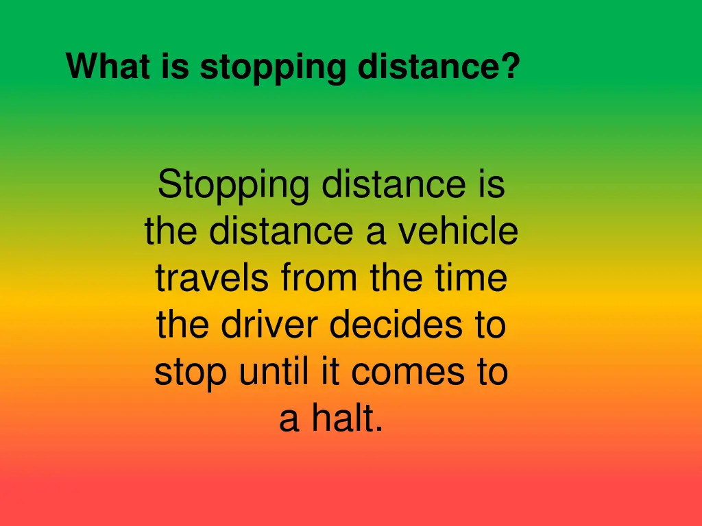 what is stopping distance