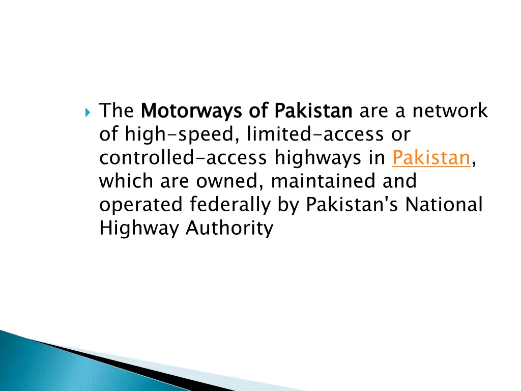 the motorways of pakistan of high speed limited