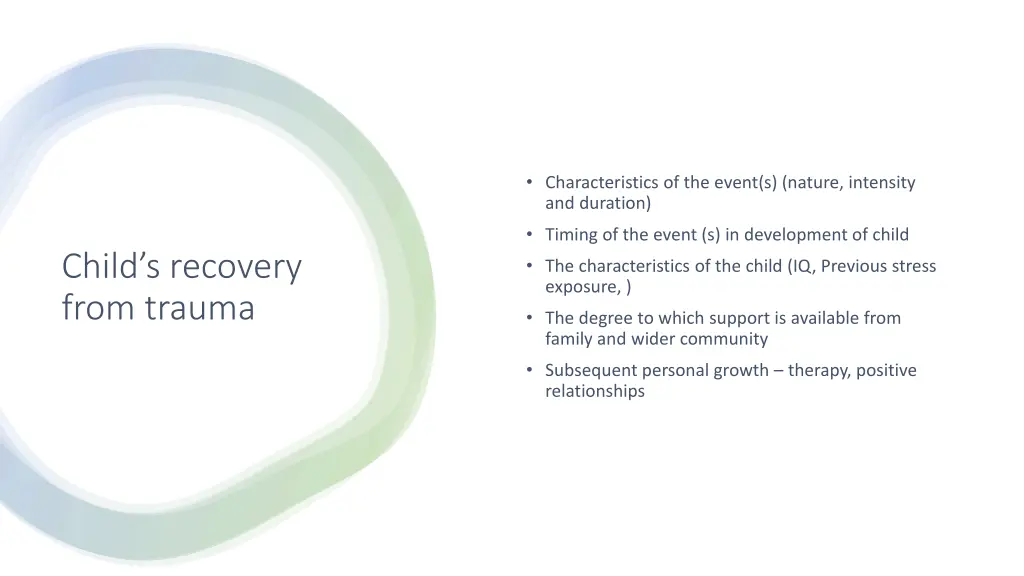 characteristics of the event s nature intensity