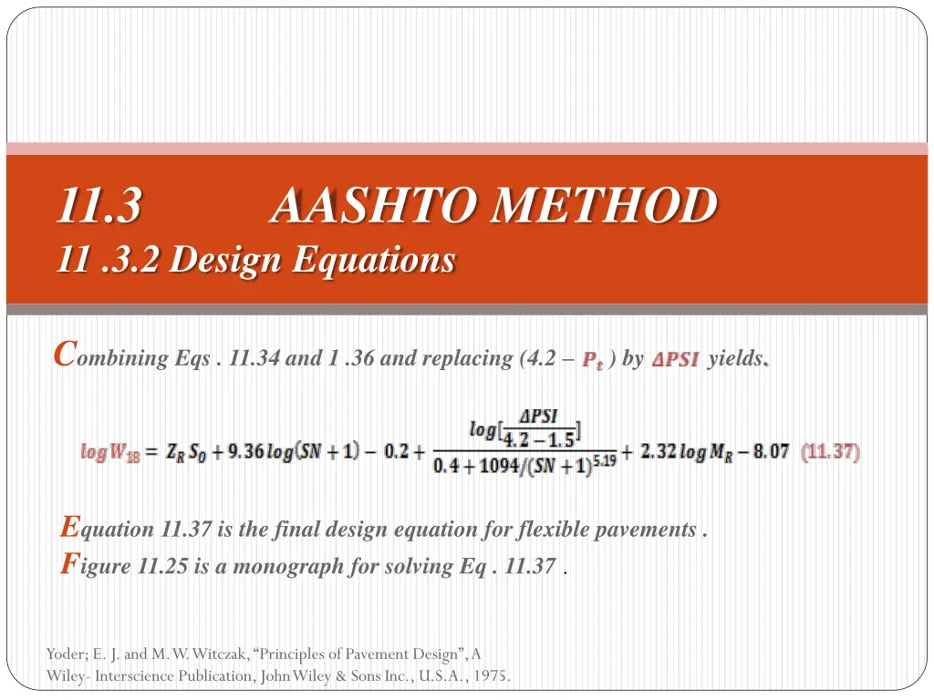 11 3 aashto method 11 3 2 design equations 8