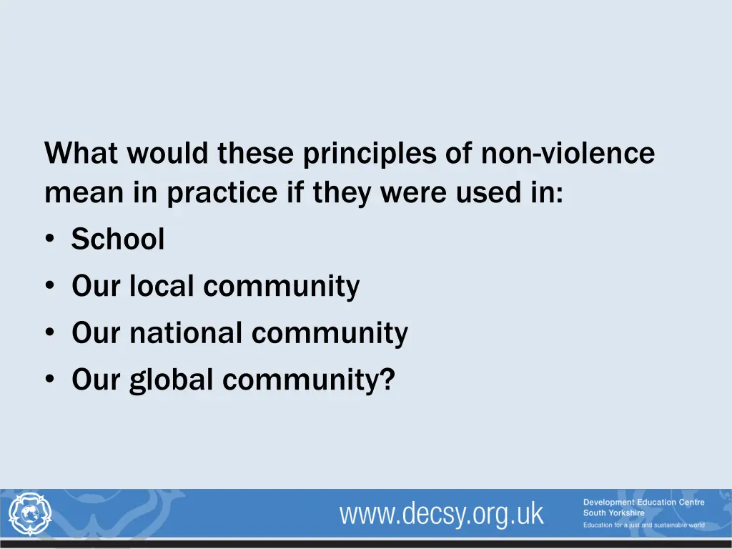 what would these principles of non violence mean