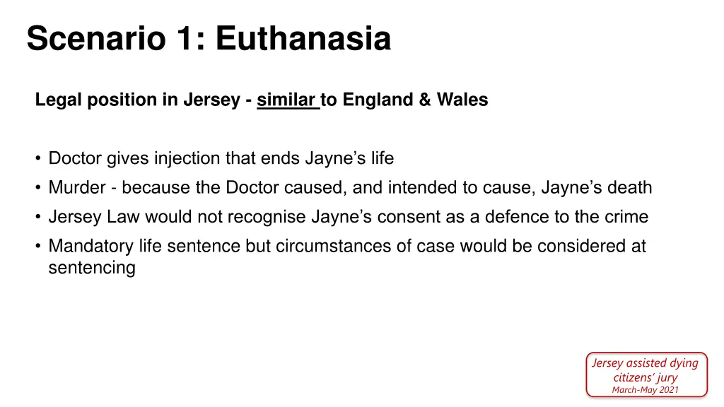 scenario 1 euthanasia