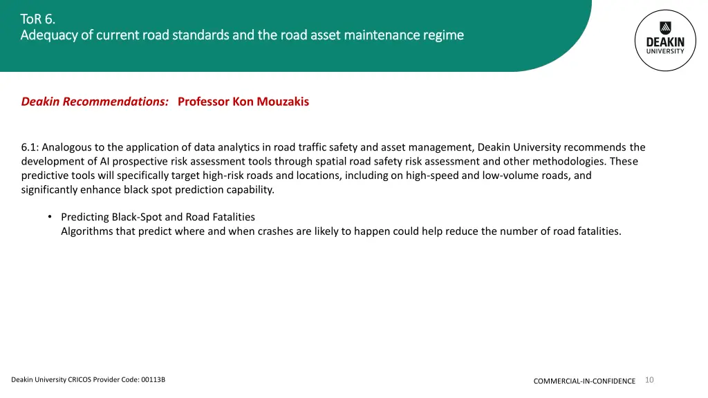 tor tor 6 adequacy of current road standards