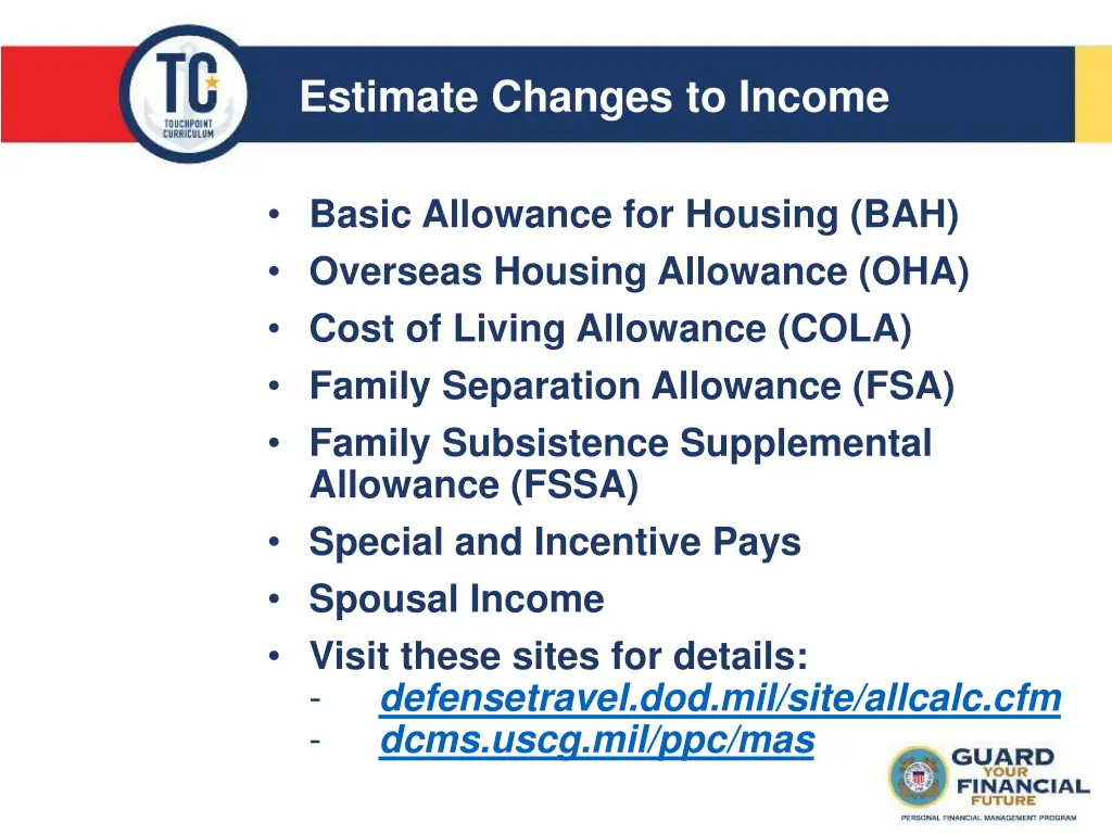 estimate changes to income