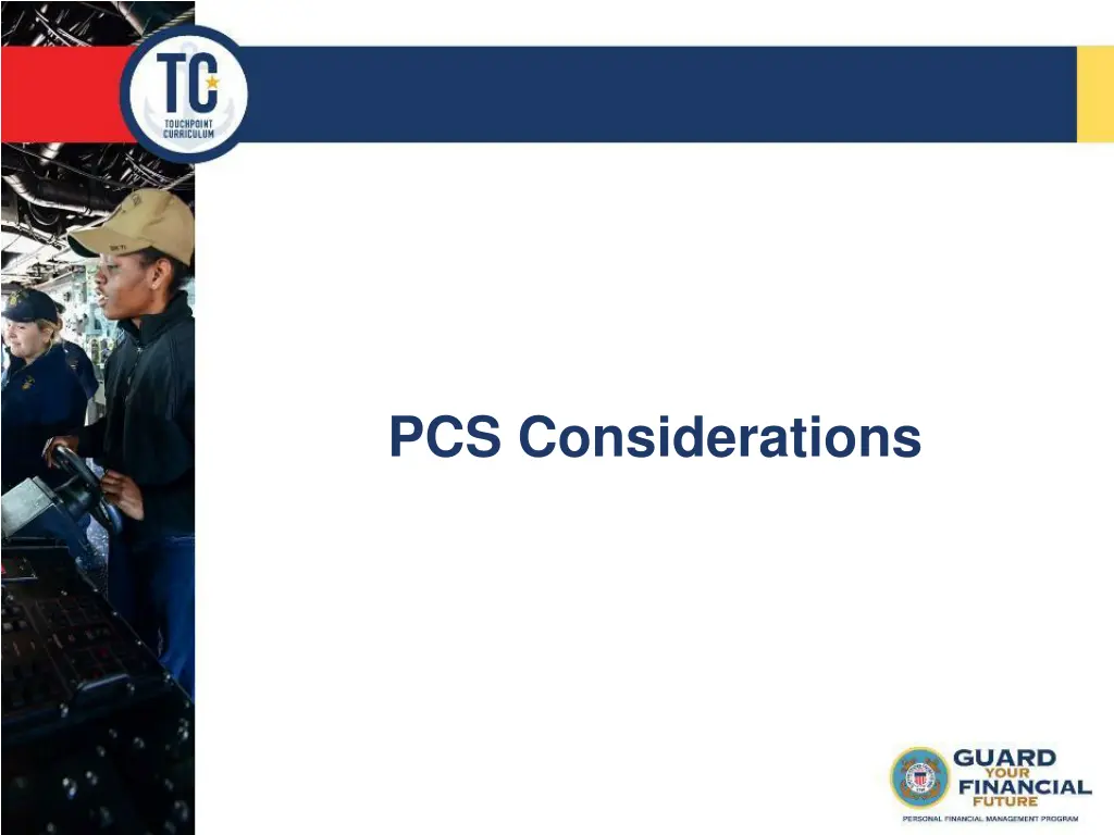 pcs considerations