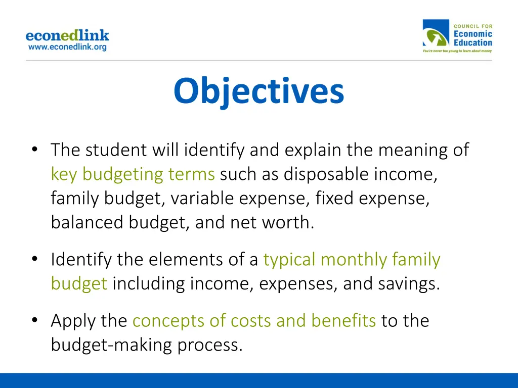 objectives