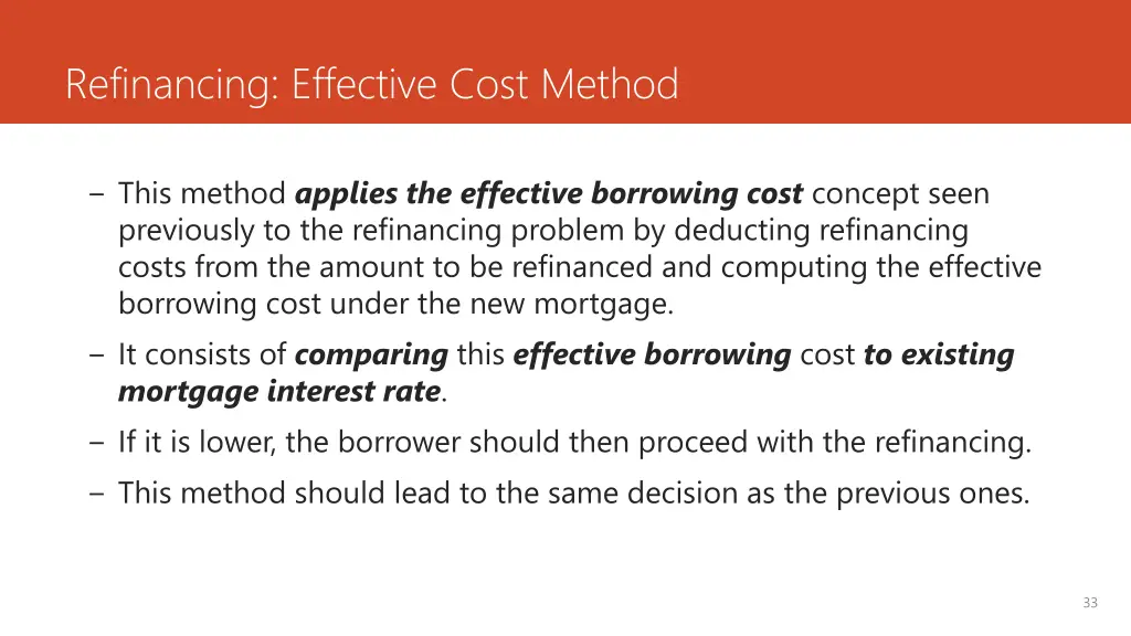 refinancing effective cost method