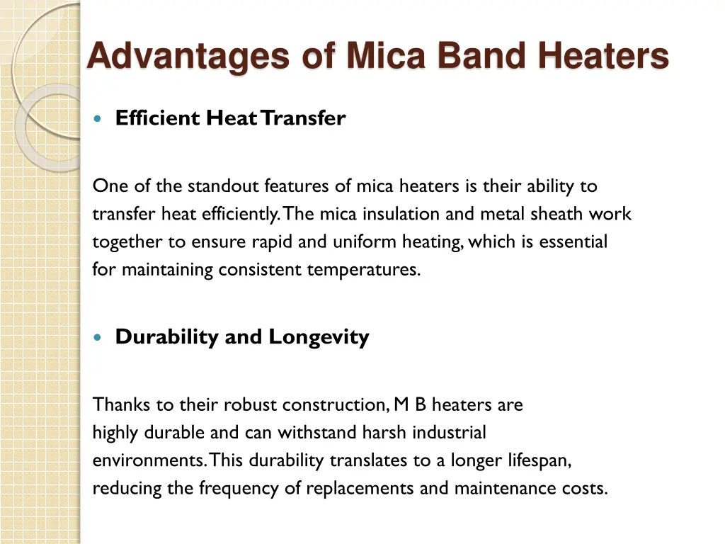 advantages of mica band heaters