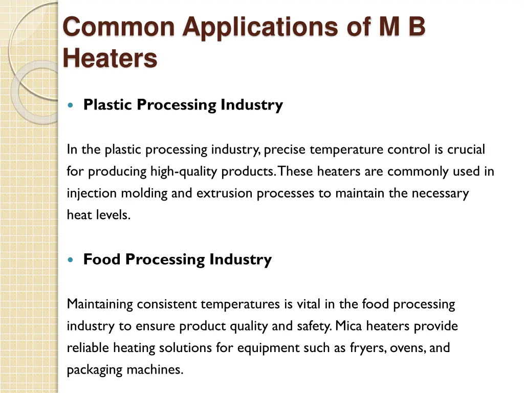 common applications of m b heaters