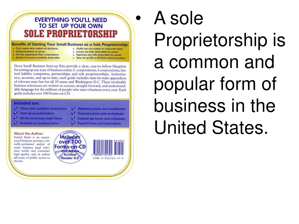 a sole proprietorship is a common and popular