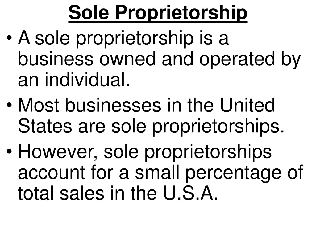 sole proprietorship a sole proprietorship