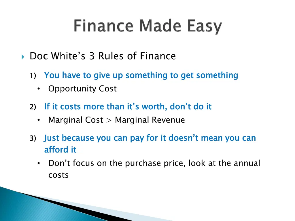 doc white s 3 rules of finance