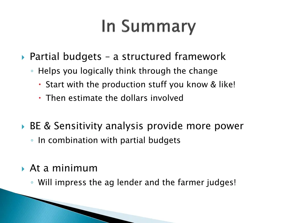 partial budgets a structured framework helps