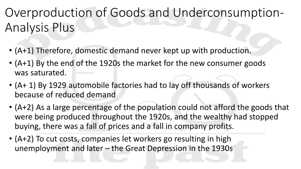 overproduction of goods and underconsumption 3