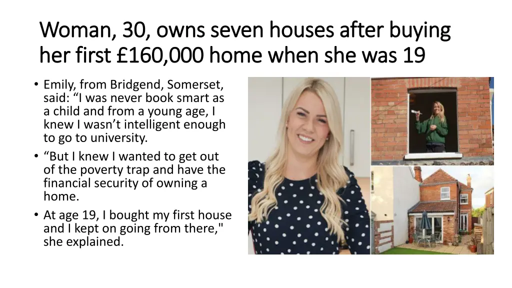 woman 30 owns seven houses after buying woman