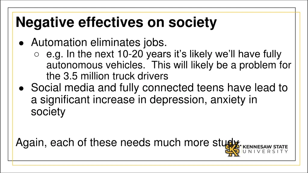 negative effectives on society