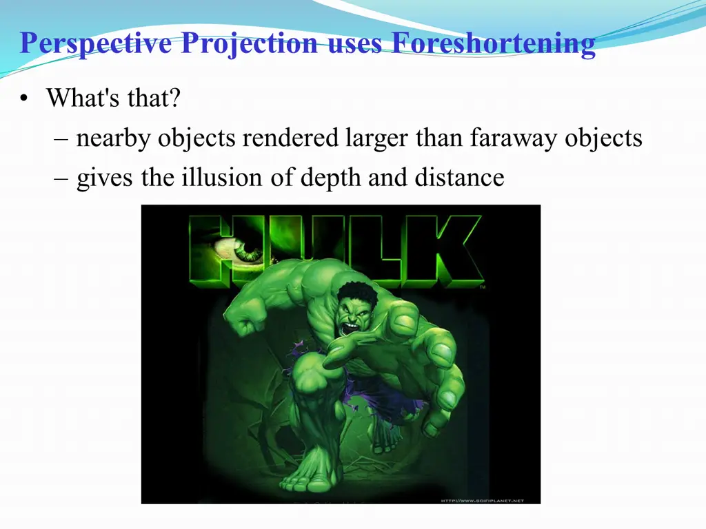 perspective projection uses foreshortening