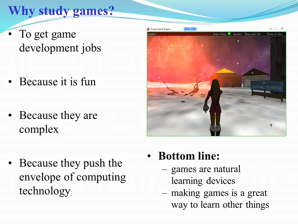 why study games