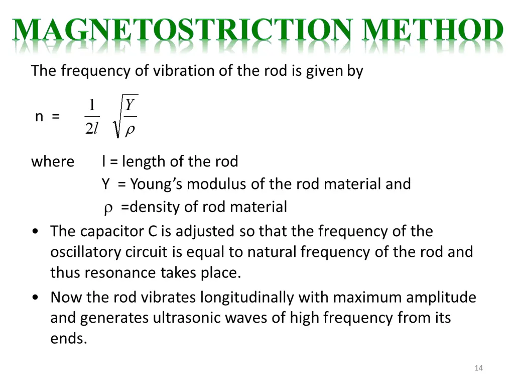 the frequency of vibration of the rod is given