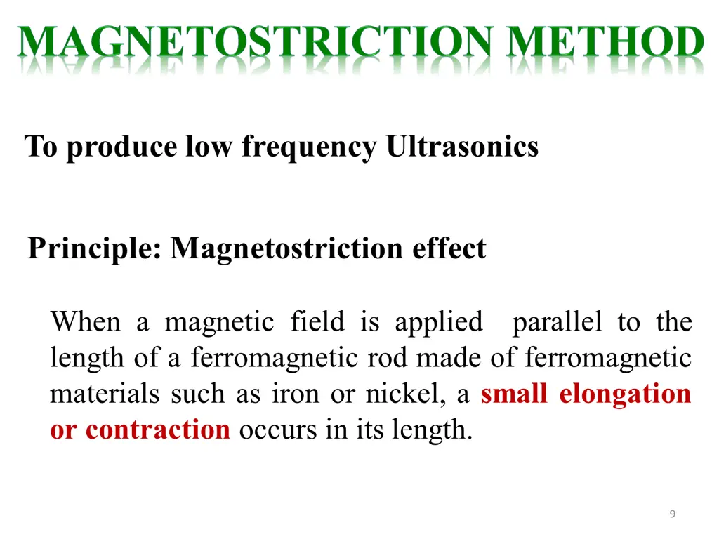 to produce low frequency ultrasonics