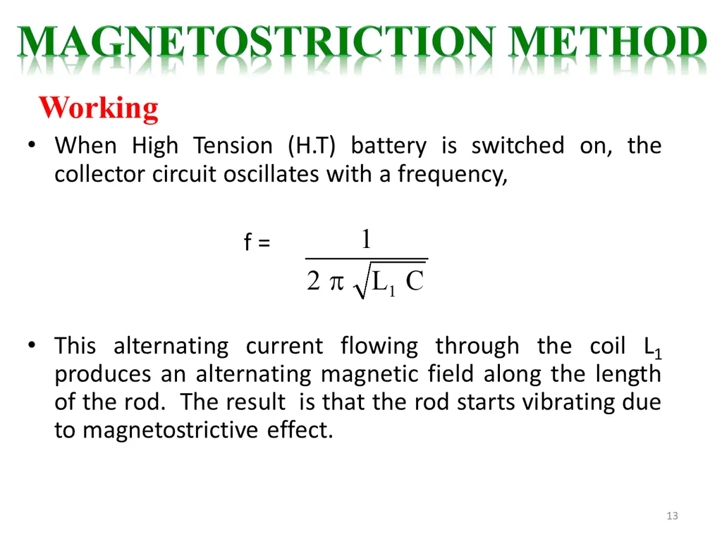 working when high tension h t battery is switched