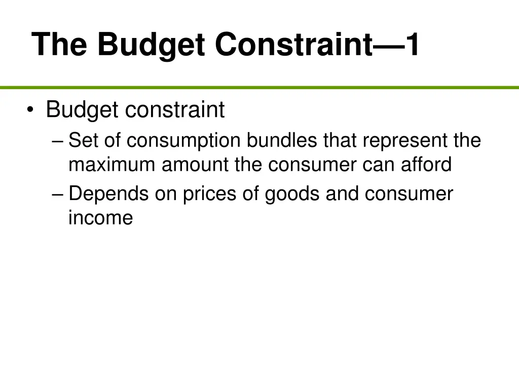 the budget constraint 1