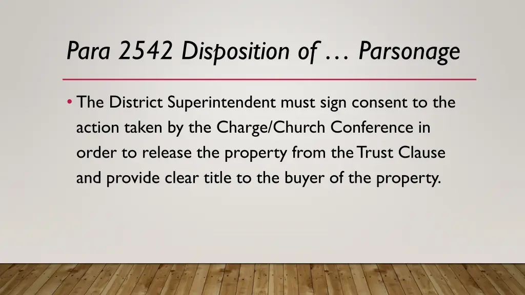 para 2542 disposition of parsonage