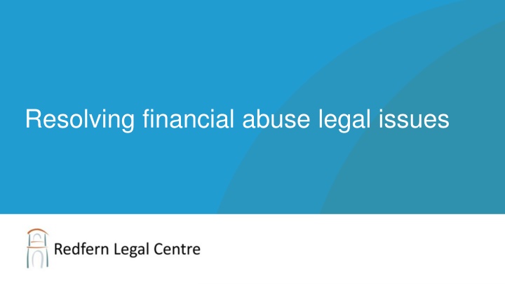 resolving financial abuse legal issues