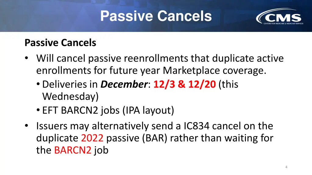 passive cancels