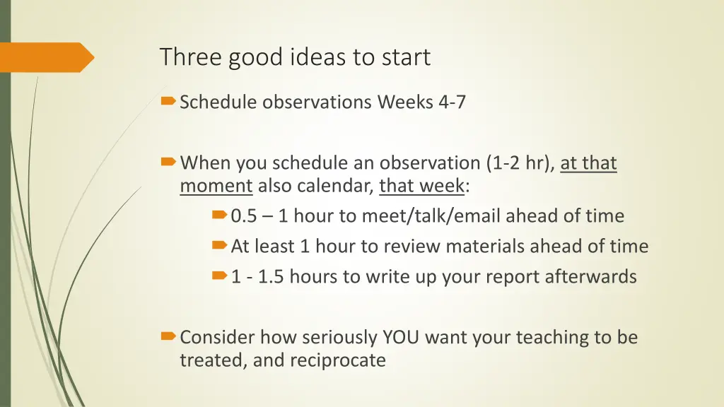 three good ideas to start