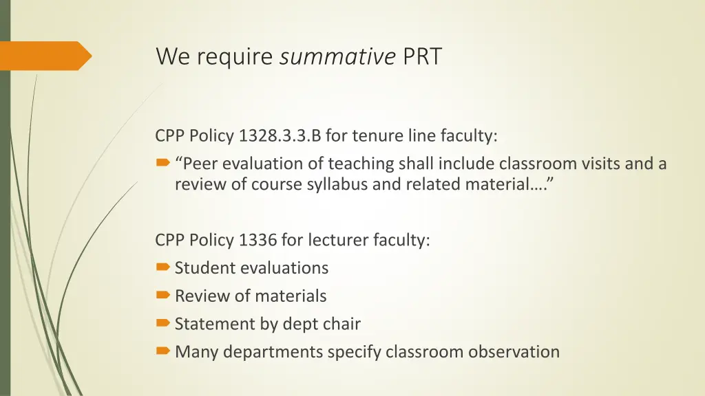 we require summative prt