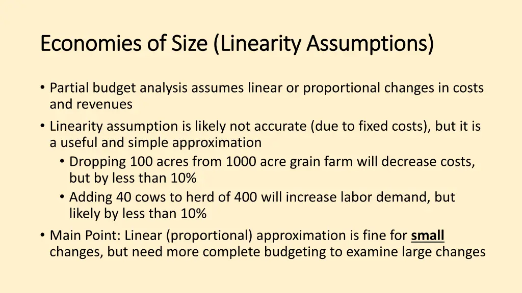 economies of size linearity assumptions economies