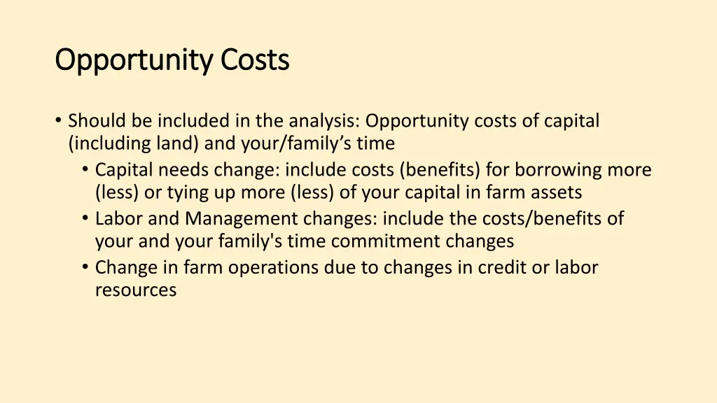 opportunity costs opportunity costs