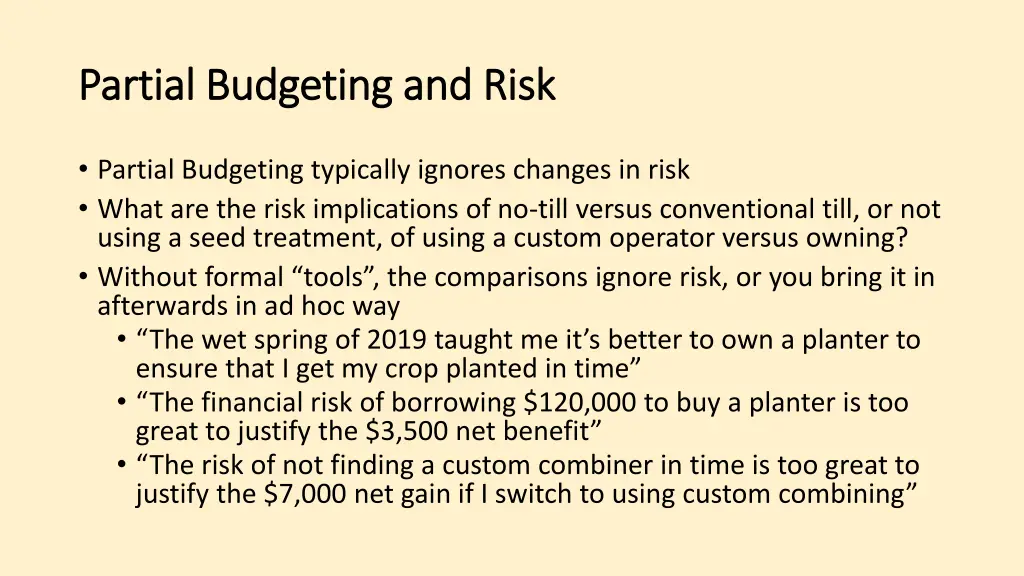 partial budgeting and risk partial budgeting