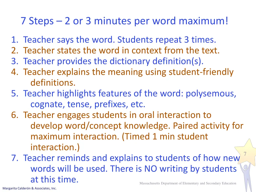 7 steps 2 or 3 minutes per word maximum 2