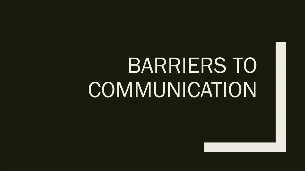 barriers to communication