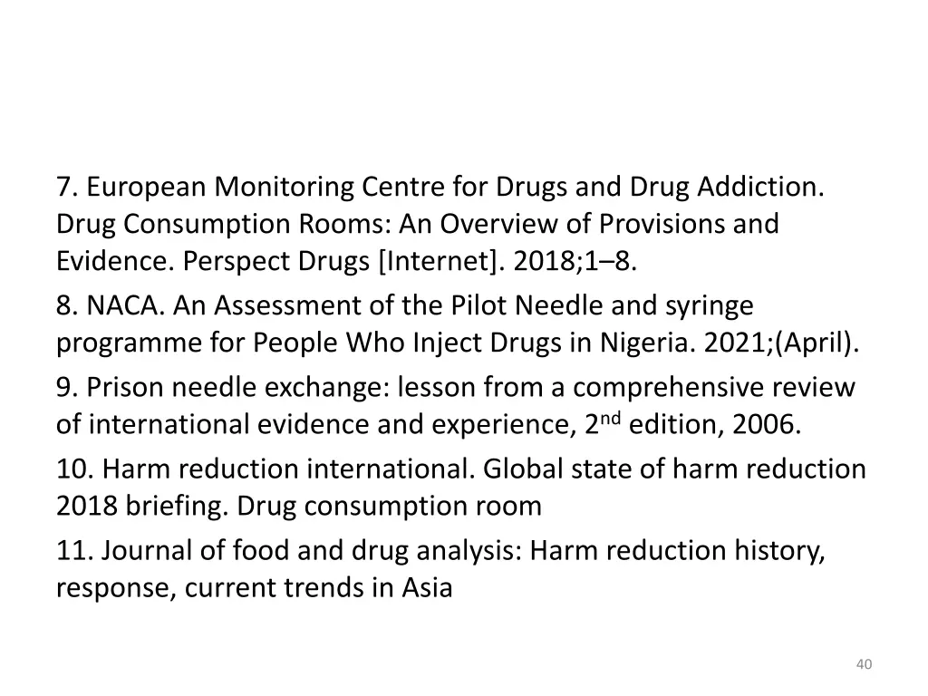 7 european monitoring centre for drugs and drug