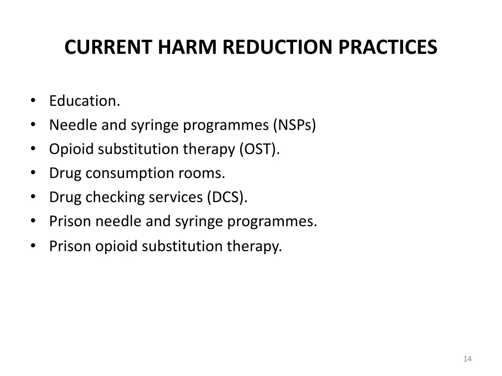 current harm reduction practices