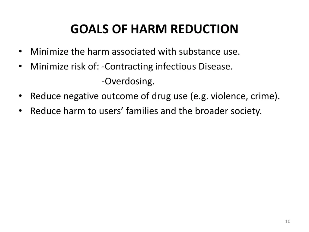 goals of harm reduction