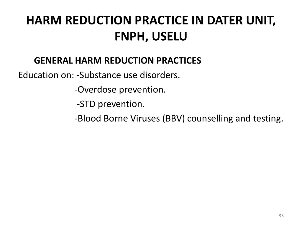 harm reduction practice in dater unit fnph uselu