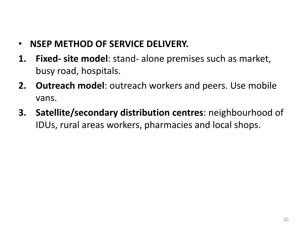 nsep method of service delivery 1 fixed site