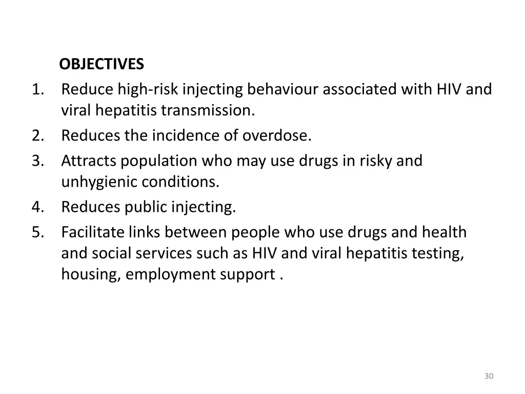 objectives reduce high risk injecting behaviour