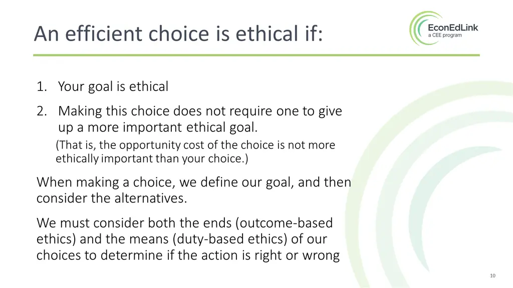 an efficient choice is ethical if