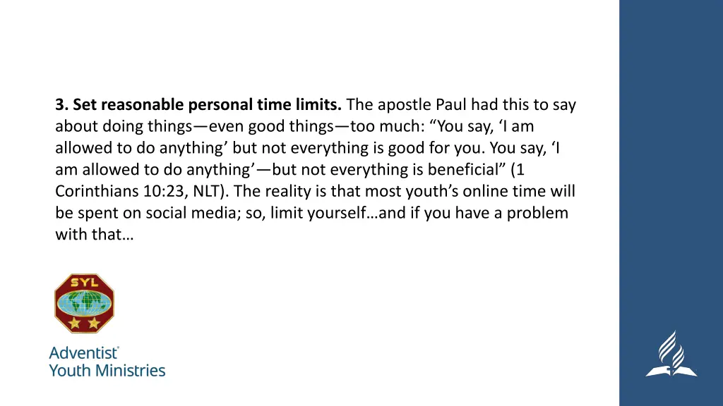 3 set reasonable personal time limits the apostle