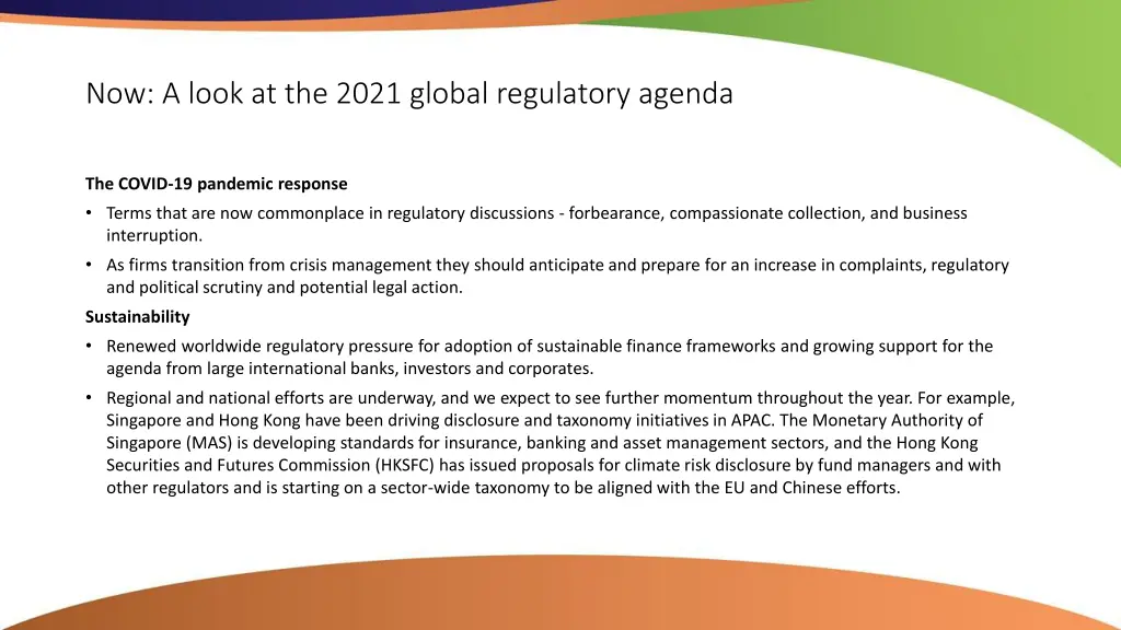 now a look at the 2021 global regulatory agenda 1