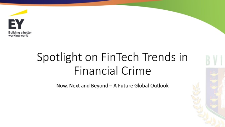 spotlight on fintech trends in financial crime