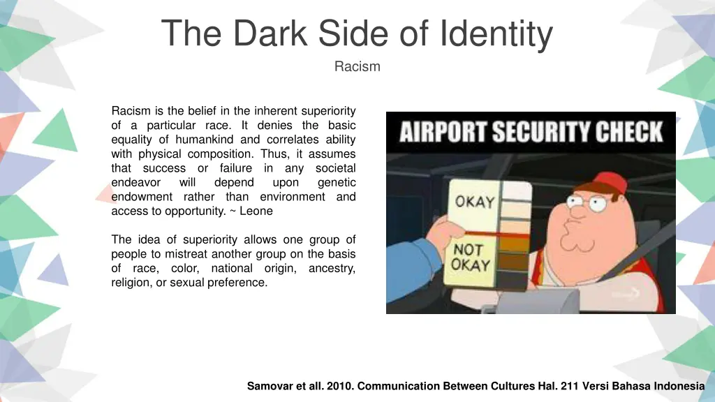 the dark side of identity racism