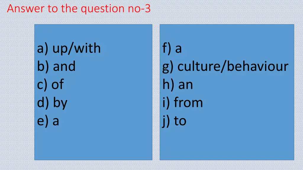 answer to the question no 3